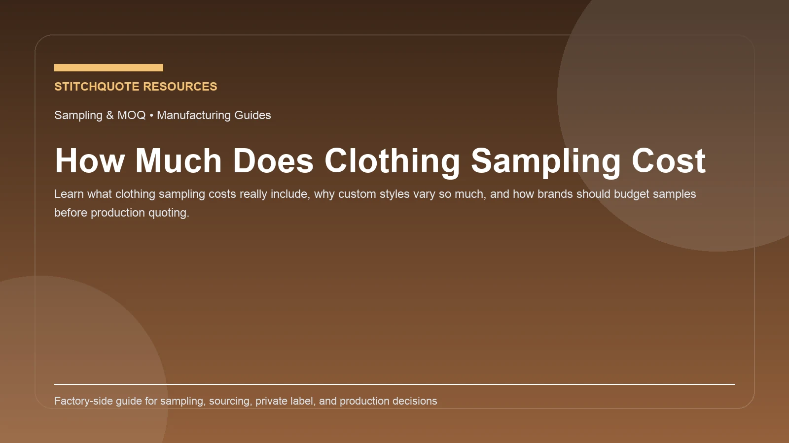 Cover image for the StitchQuote guide How Much Does Clothing Sampling Cost