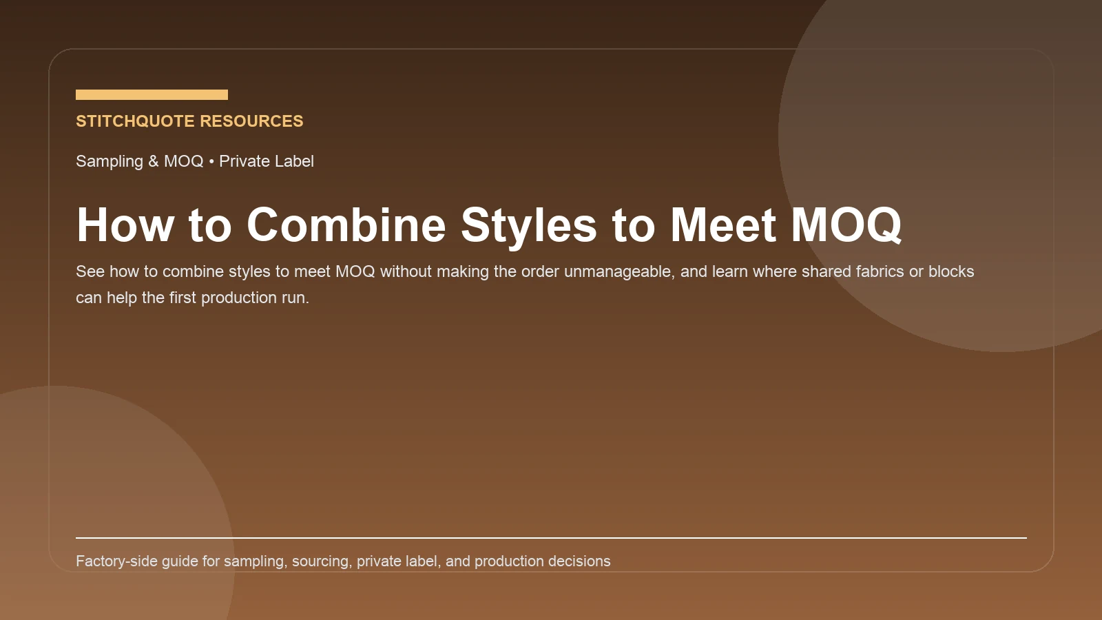 Cover image for the StitchQuote guide How to Combine Styles to Meet MOQ
