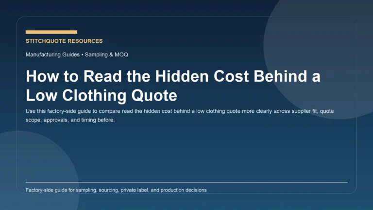 How to Read the Hidden Cost Behind a Low Clothing Quote