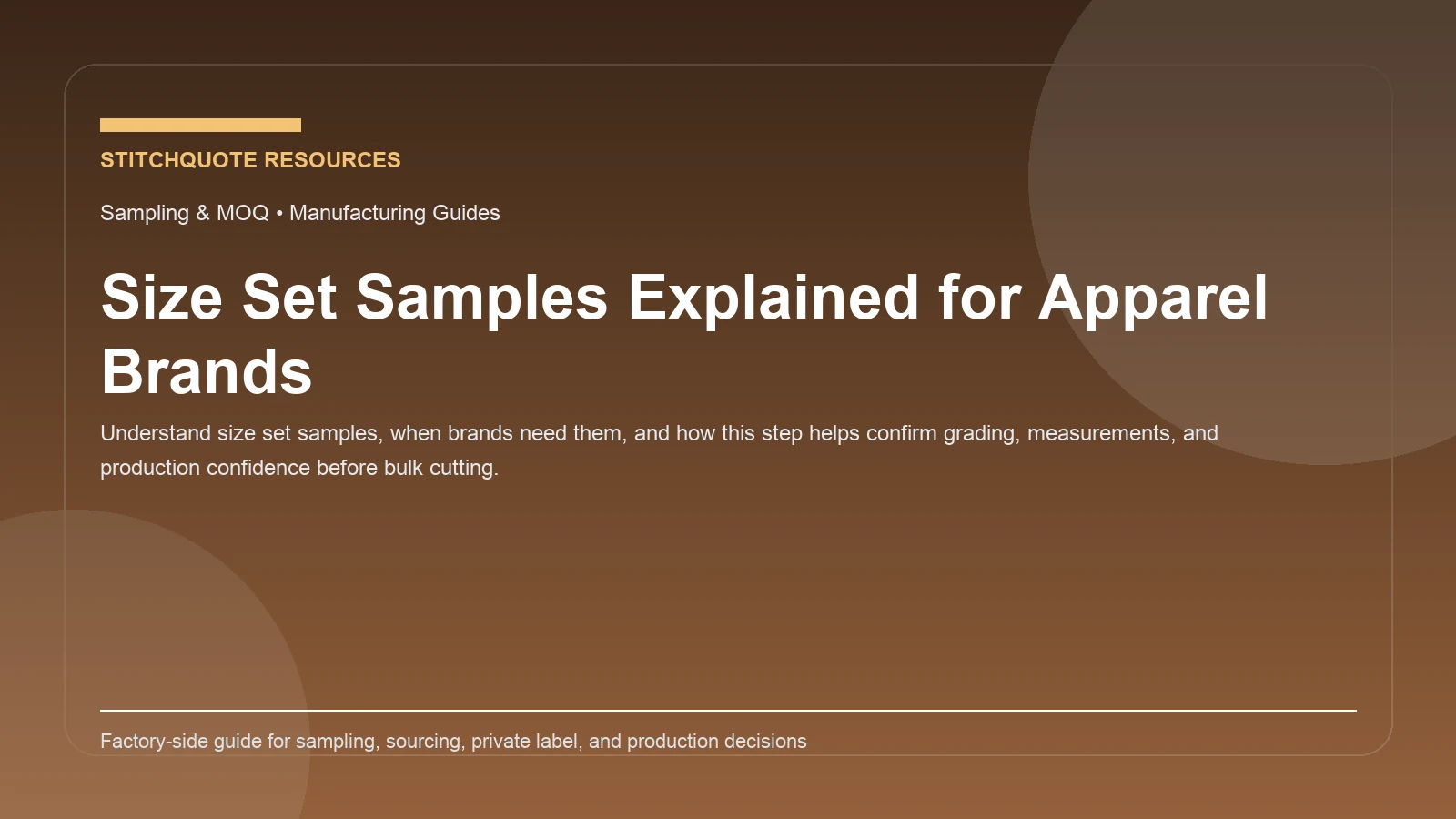 Cover image for the StitchQuote guide Size Set Samples Explained for Apparel Brands