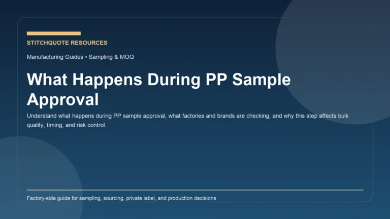 Cover image for the StitchQuote guide What Happens During PP Sample Approval