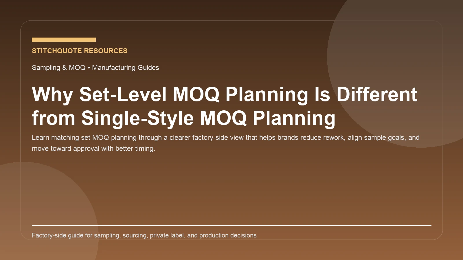 Why Set-Level MOQ Planning Is Different from Single-Style MOQ Planning