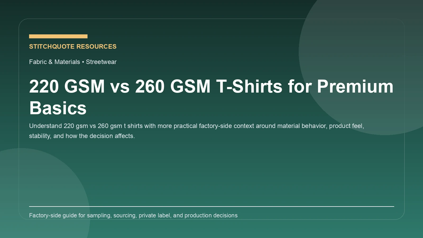 220 GSM vs 260 GSM T-Shirts for Premium Basics