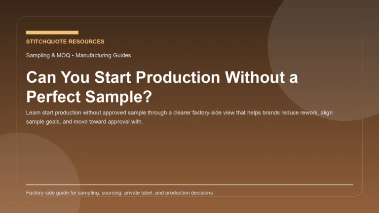 Can You Start Production Without a Perfect Sample?