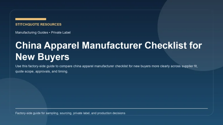 China Apparel Manufacturer Checklist for New Buyers