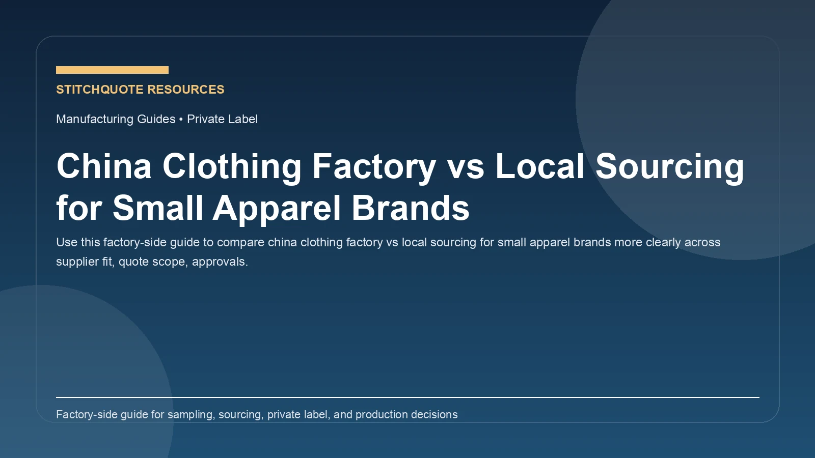 China Clothing Factory vs Local Sourcing for Small Apparel Brands