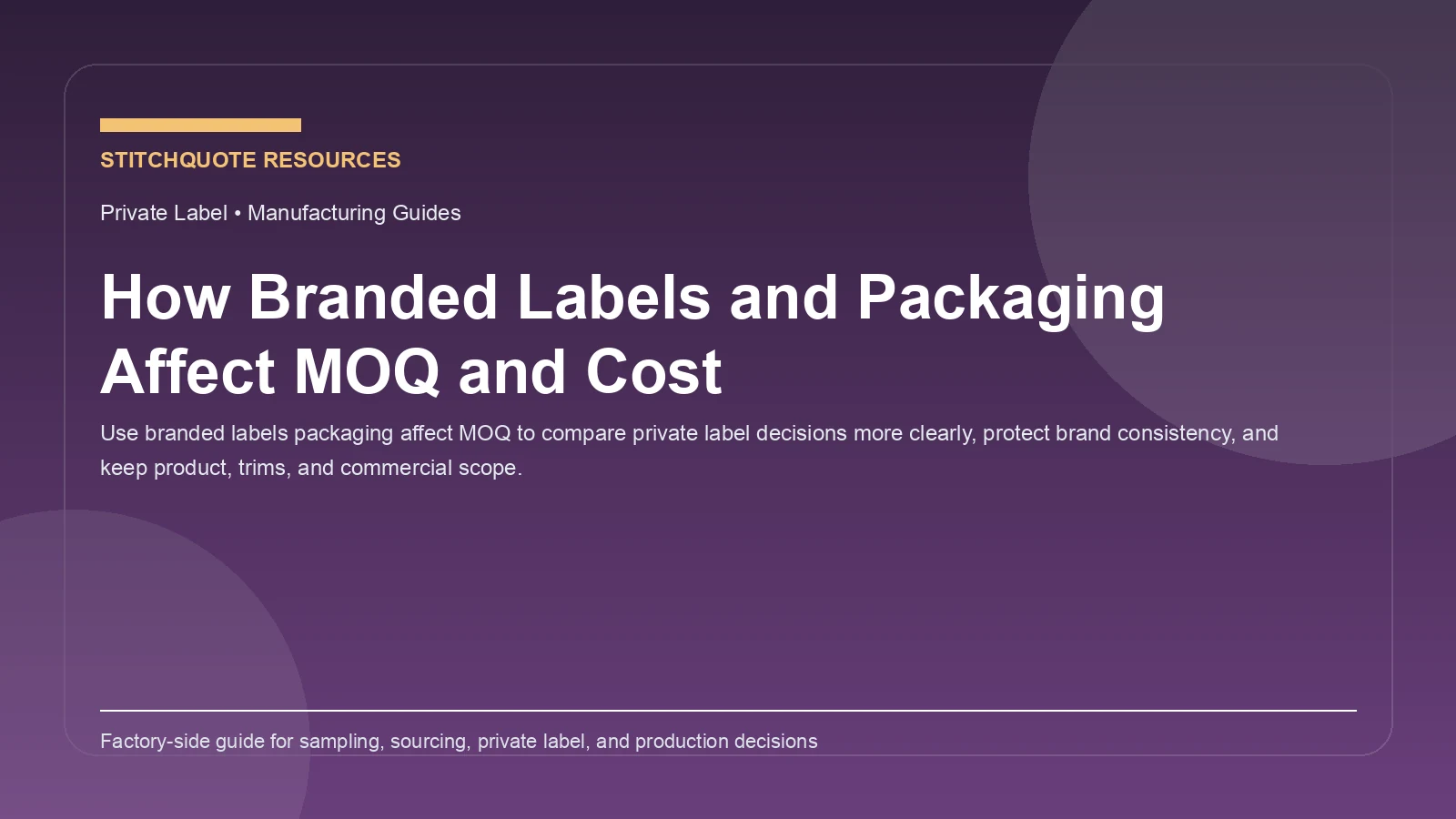 How Branded Labels and Packaging Affect MOQ and Cost