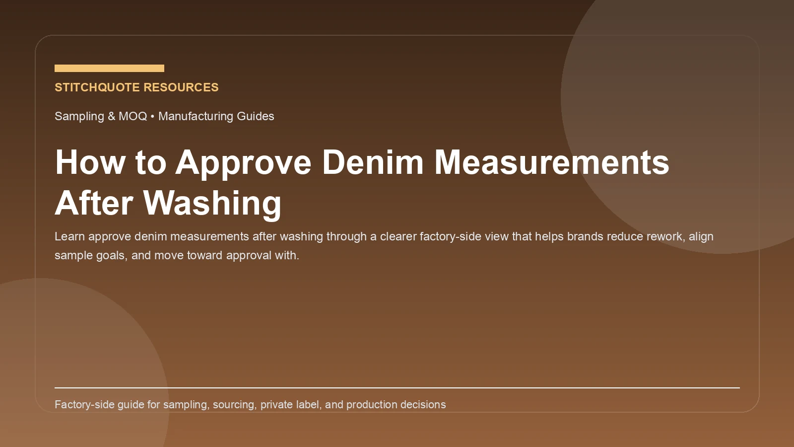 How to Approve Denim Measurements After Washing