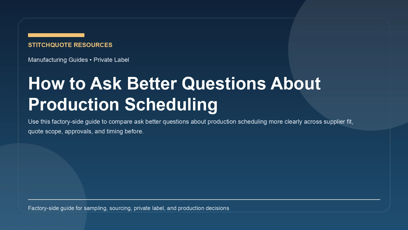 How to Ask Better Questions About Production Scheduling