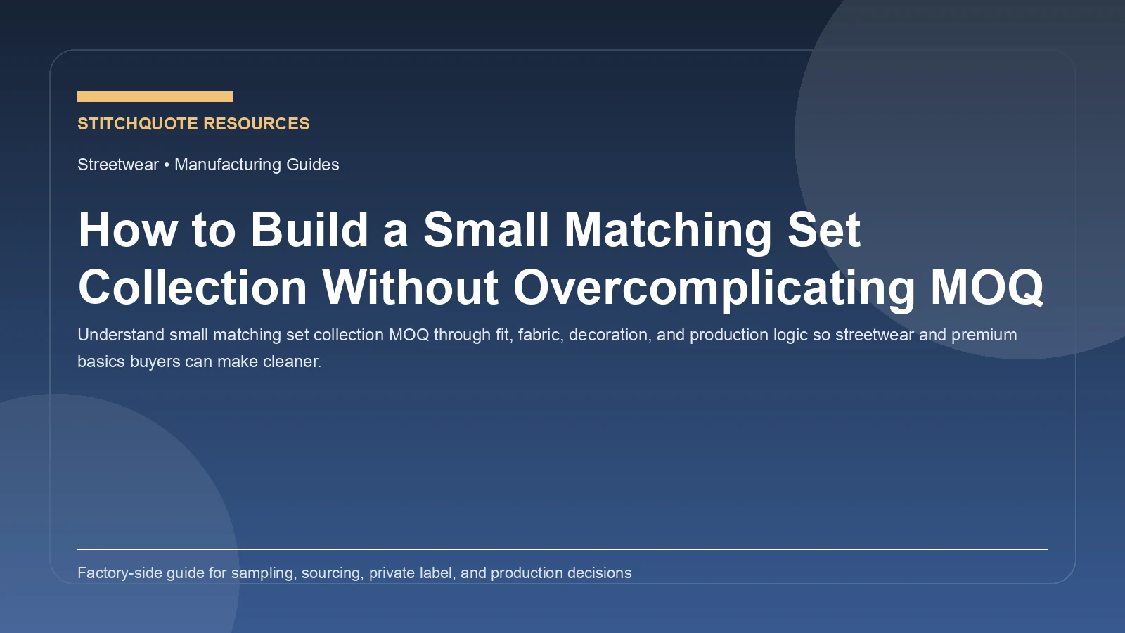 How to Build a Small Matching Set Collection Without Overcomplicating MOQ
