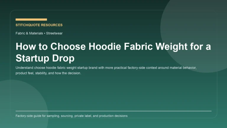 How to Choose Hoodie Fabric Weight for a Startup Drop