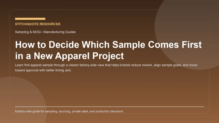 How to Decide Which Sample Comes First in a New Apparel Project