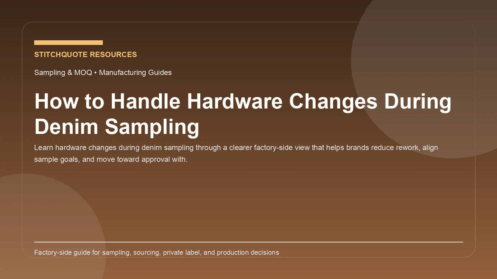 How to Handle Hardware Changes During Denim Sampling