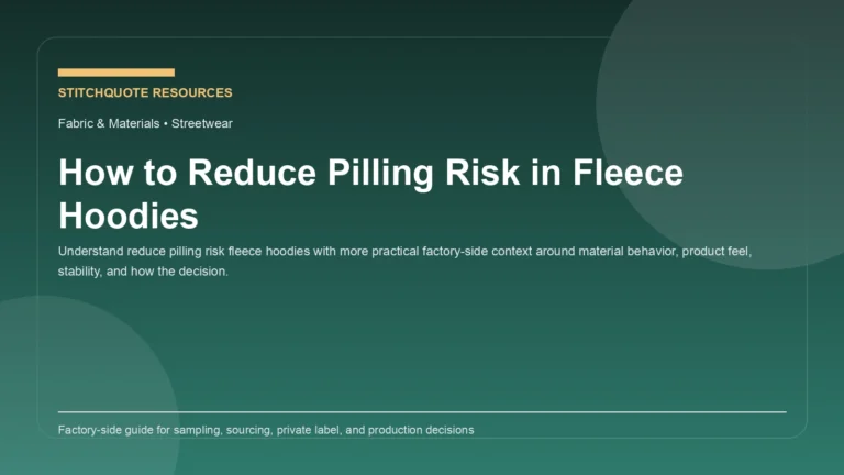 How to Reduce Pilling Risk in Fleece Hoodies