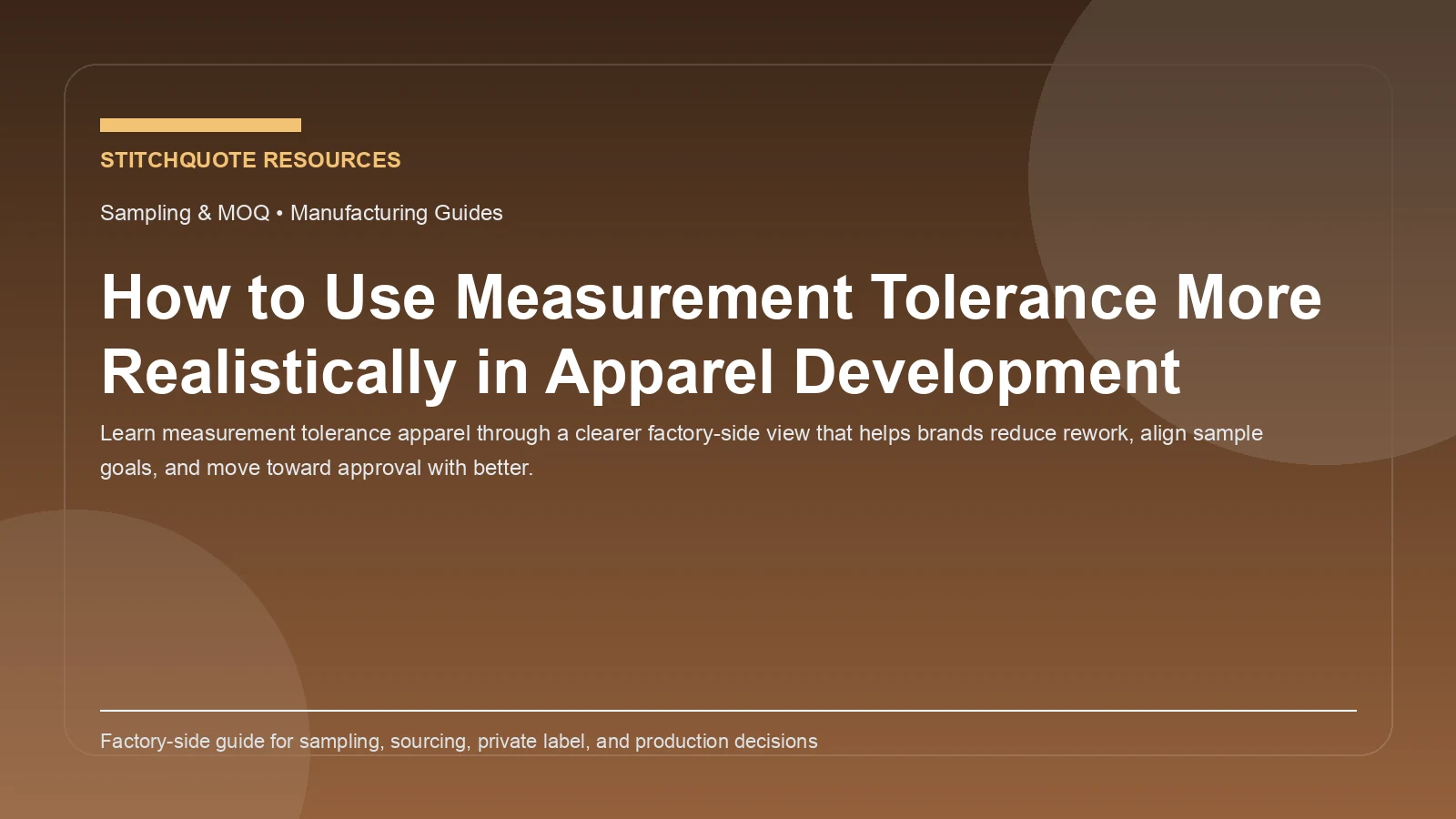 How to Use Measurement Tolerance More Realistically in Apparel Development