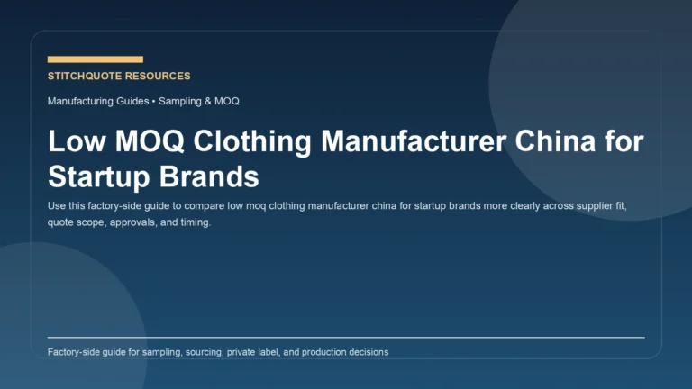 Low MOQ Clothing Manufacturer China for Startup Brands