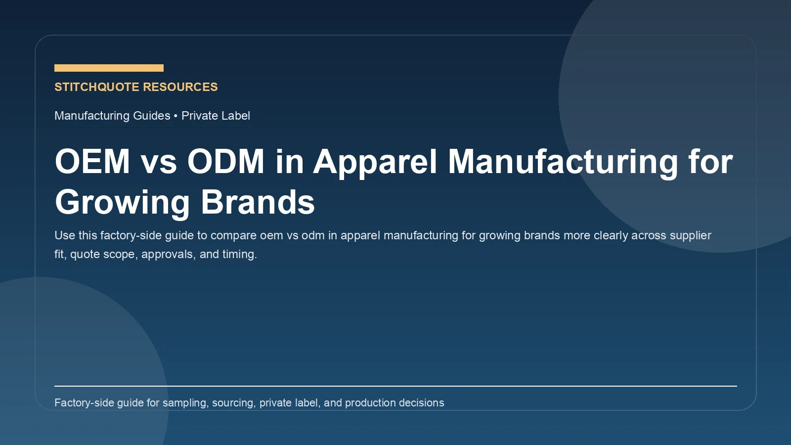 OEM vs ODM in Apparel Manufacturing for Growing Brands