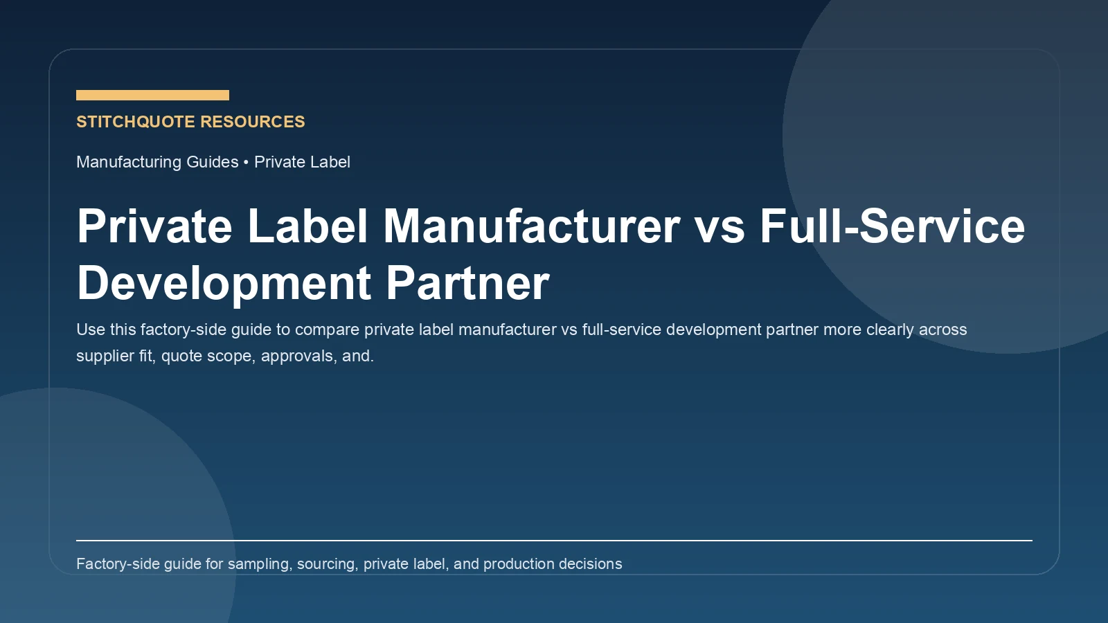 Private Label Manufacturer vs Full-Service Development Partner