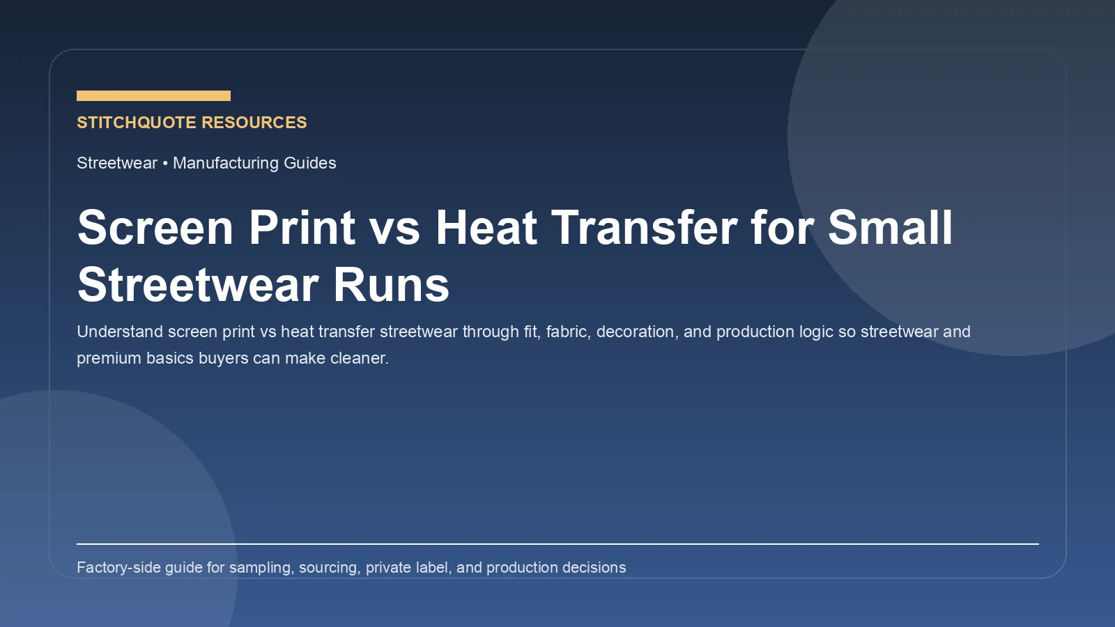 Screen Print vs Heat Transfer for Small Streetwear Runs