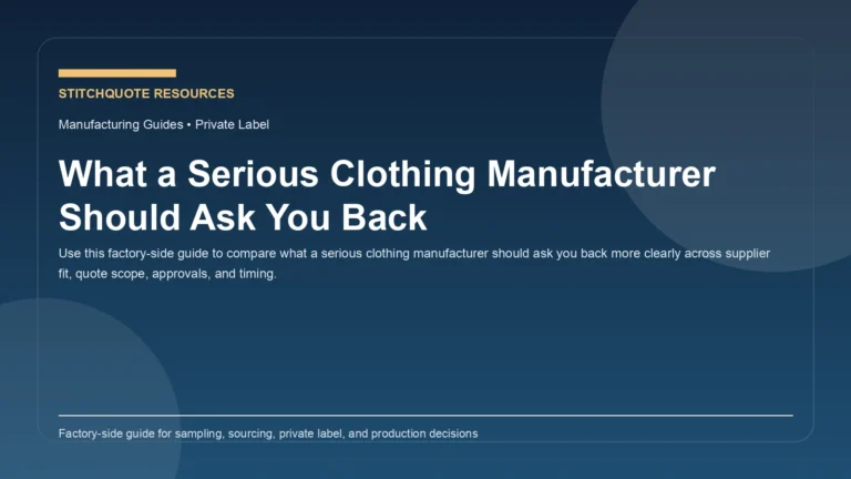 What a Serious Clothing Manufacturer Should Ask You Back