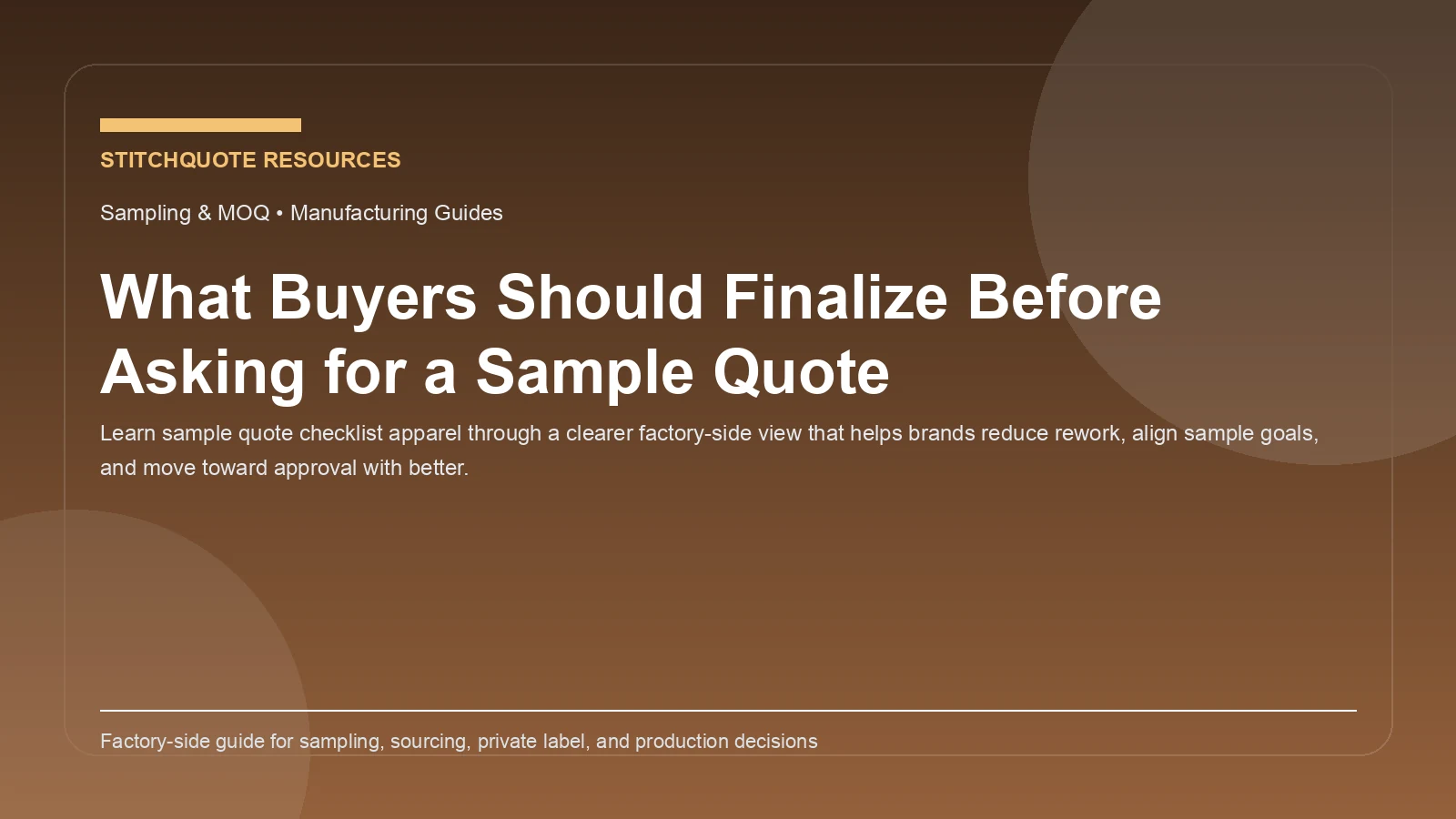 What Buyers Should Finalize Before Asking for a Sample Quote