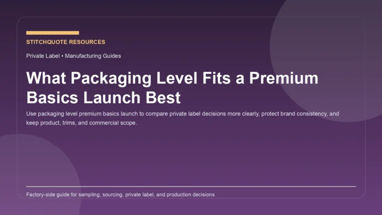 What Packaging Level Fits a Premium Basics Launch Best