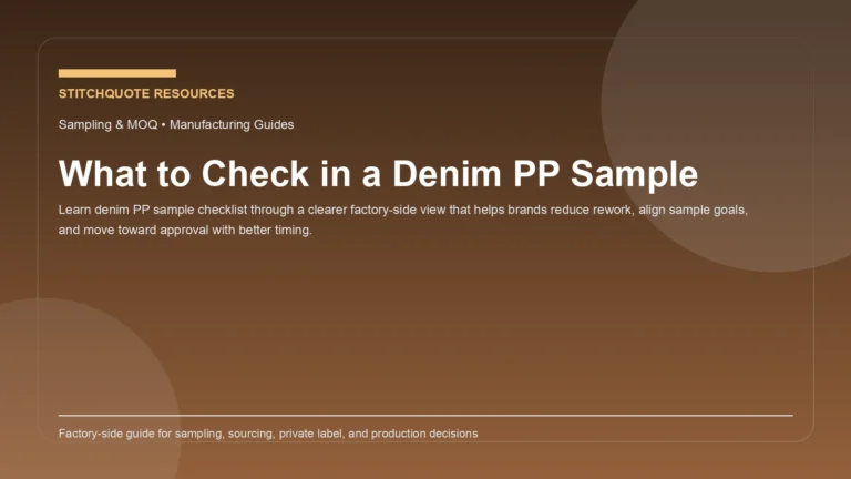 What to Check in a Denim PP Sample