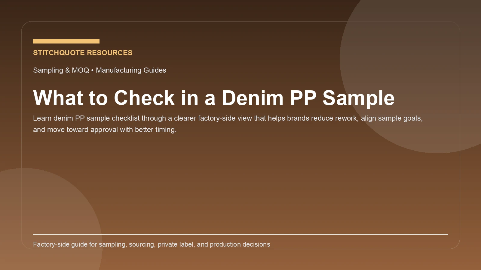 What to Check in a Denim PP Sample