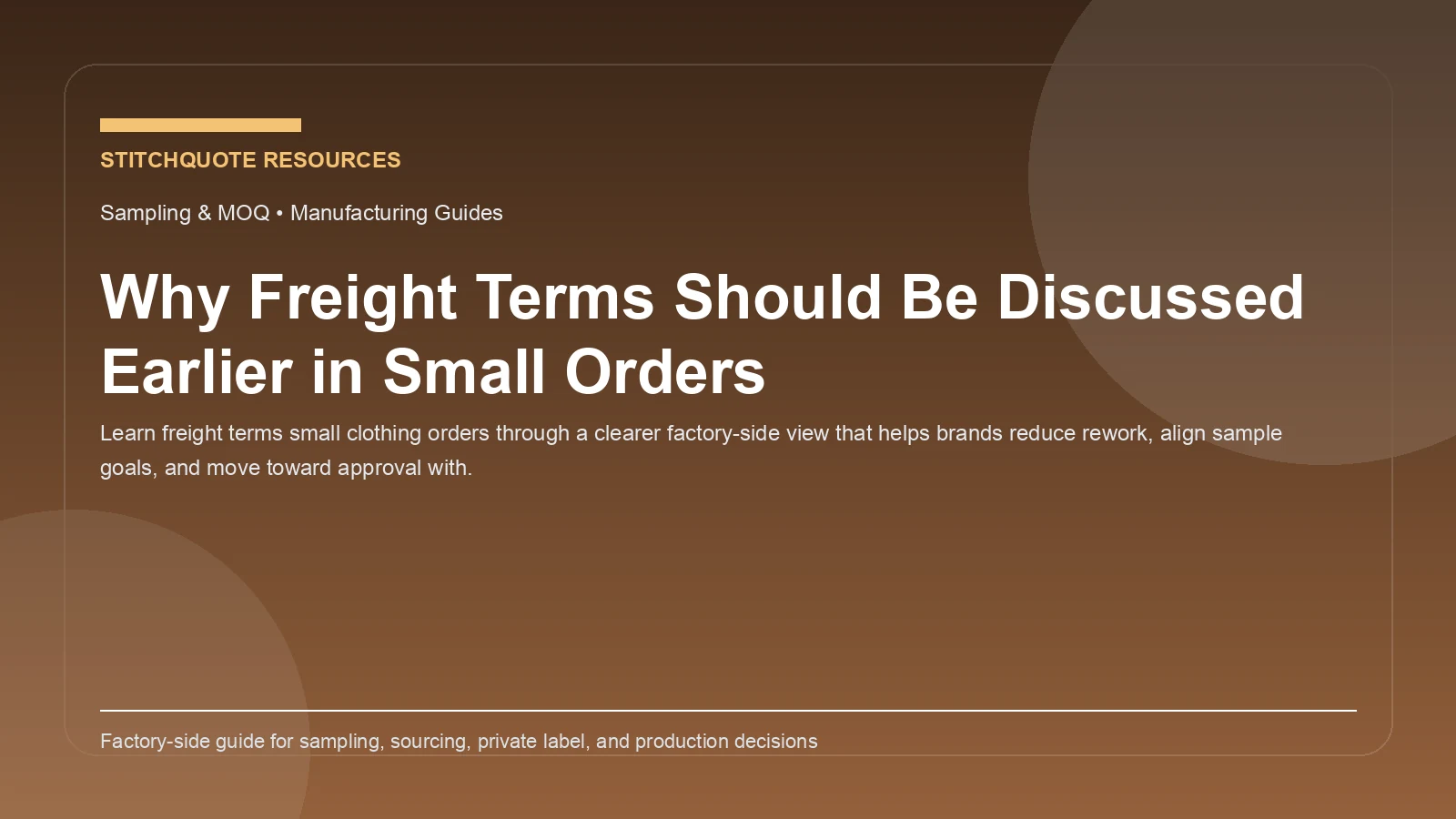 Why Freight Terms Should Be Discussed Earlier in Small Orders