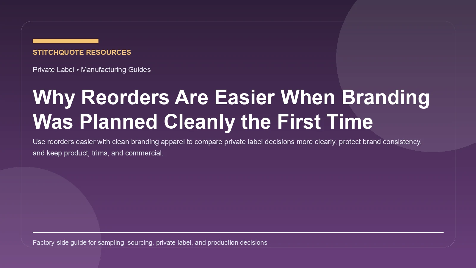 Why Reorders Are Easier When Branding Was Planned Cleanly the First Time